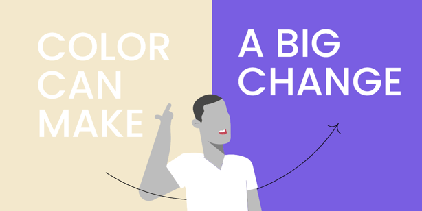 Split image of beige and purple and a person's figure in between it with text that reads color can make a big change. 